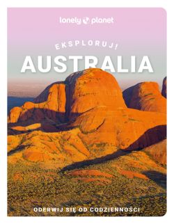 Okadka ksiki - Australia. Eksploruj!