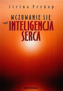 Okadka ksiki - Wczuwanie si czyli inteligencja serca