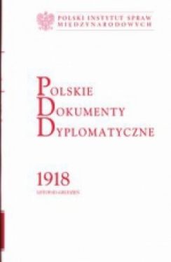 Okadka ksiki - Polskie Dokumenty Dyplomatyczne 1918 (listopad-grudzie)