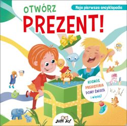 Okadka ksiki - Otwrz prezent!. Kosmos, prehistoria, domy wiata i wicej!