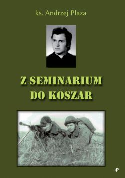 Okadka ksiki - Z seminarium do koszar