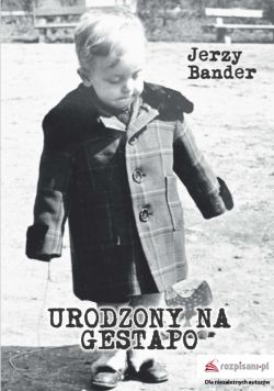 Okadka ksiki - Urodzony na Gestapo