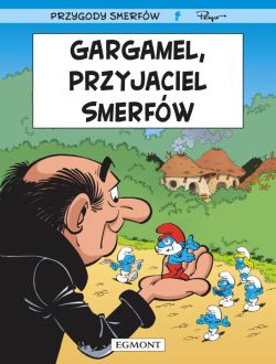 Okadka ksiki - Smerfy. Gargamel, przyjaciel Smerfw