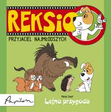 Okadka ksiki - Reksio. Przyjaciel najmodszych. Lena przygoda