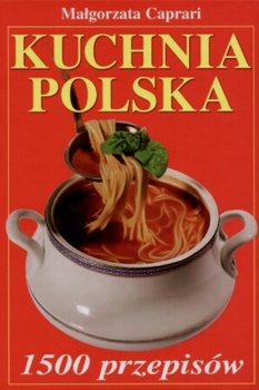 Okadka ksiki - Kuchnia Polska 1500 przepisw