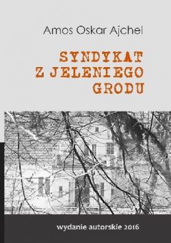 Okadka ksiki - Syndykat z Jeleniego Grodu