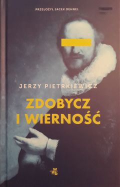 Okadka ksiki - Zdobycz i wierno