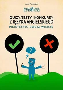 Okadka ksiki - Quizy, Testy i Konkursy z Jzyka Angielskiego