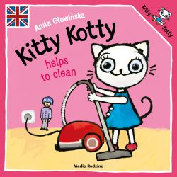 Okadka ksiki - Kitty Kotty helps to clean