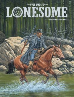 Okadka ksiki - Lonesome. Terytorium czarownika. Tom 4