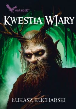 Okadka ksiki - Cykl Halworyjski (#2). Kwestia wiary