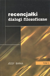 Okadka ksiki - Recencjaki Dialogi filozoficzne Tom 1