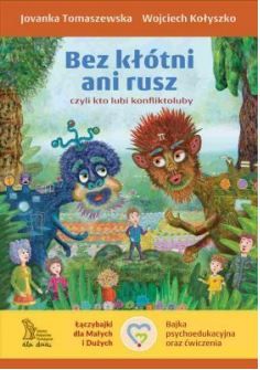 Okadka ksiki - Bez ktni ani rusz, czyli kto lubi konfliktoluby