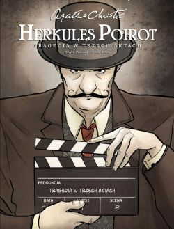 Okadka ksiki - Agatha Christie. Herkules Poirot. Tragedia w trzech aktach