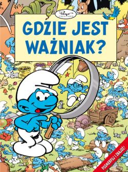 Okadka ksiki - Gdzie jest Waniak?