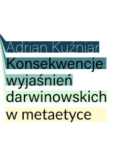 Okadka ksiki - Konsekwencje wyjanie darwinowskich w metaetyce