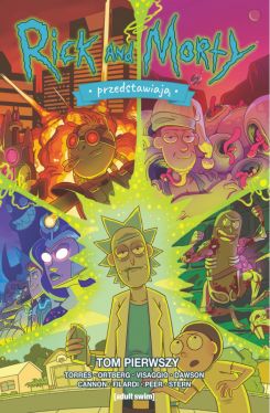 Okadka ksiki - Rick i Morty przedstawiaj. Tom 1