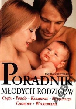 Okadka ksiki - Poradnik modych rodzicw