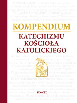 Okadka ksiki - Kompendium Katechizmu Kocioa Katolickiego 