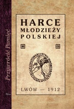 Okadka ksiki - Harce modziey polskiej