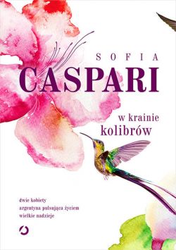 Okadka ksiki - W krainie kolibrw