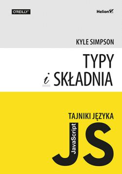 Okadka ksiki - Tajniki jzyka JavaScript. Typy i skadnia