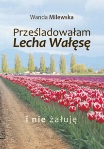 Okadka ksiki - Przeladowaam Lecha Was i nie auj