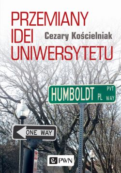 Okadka ksiki - Przemiany idei uniwersytetu