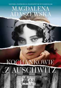 Okadka ksiki - Kochankowie z Auschwitz