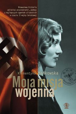 Okadka ksiki - Moja misja wojenna