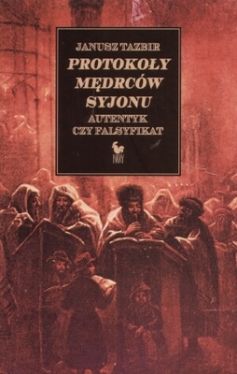 Okadka ksiki - Protokoy mdrcw Syjonu: Autentyk czy falsyfikat