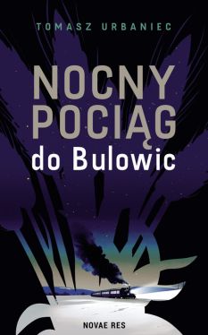 Okadka ksiki -  Nocny pocig do Bulowic