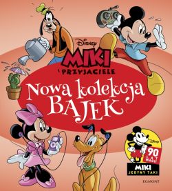 Okadka ksiki - Miki. Nowa kolekcja bajek