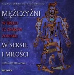 Okadka ksiki - Mczyni w krgu dwunastu znakw Zodiaku w seksie i milosci