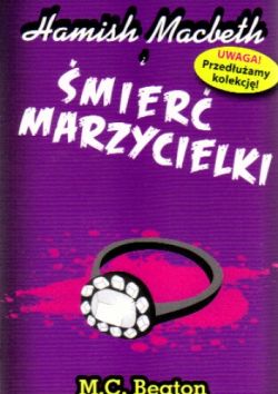 Okadka ksiki - Hamish Macbeth i mier marzycielki