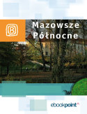 Okadka ksiki - Mazowsze Pnocne. Miniprzewodnik