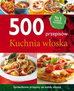 Okadka ksiki - 500 przepisw. Kuchnia woska