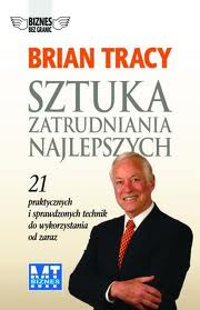 Okadka ksiki - Sztuka zatrudniania najlepszych