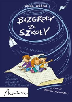 Okadka ksiki - Bazgroy ze szkoy