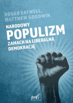 Okadka ksiki - Narodowy populizm. Zamach na liberaln demokracj