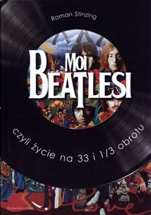 Okadka ksiki - Moi Beatlesi czyli ycie na 33 1/3 obrotu