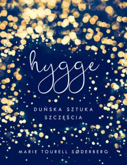 Okadka ksiki - Hygge. Duska sztuka szczcia