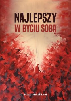 Okadka ksiki - Najlepszy w byciu sob