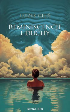 Okadka ksiki - Reminiscencje i duchy