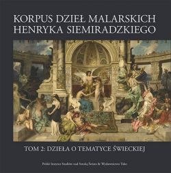 Okadka ksiki - Korpus dzie malarskich Henryka Siemiradzkiego, t.2A