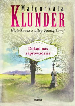 Okadka ksiki - Niziokowie z ulicy Pamitkowej (#5). Dokd nas zaprowadzisz