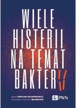 Okadka ksiki - Wiele histerii na temat bakterii