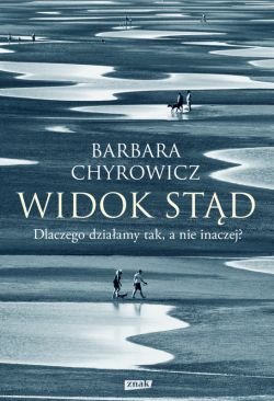 Okadka ksiki - Widok std. Dlaczego dziaamy tak, a nie inaczej? (rob.)