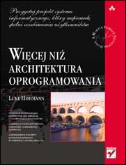 Okadka ksiki - Wicej ni architektura oprogramowania