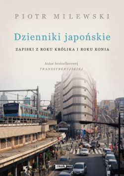 Okadka ksiki - Dzienniki japoskie. Zapiski z roku Krlika i roku Konia